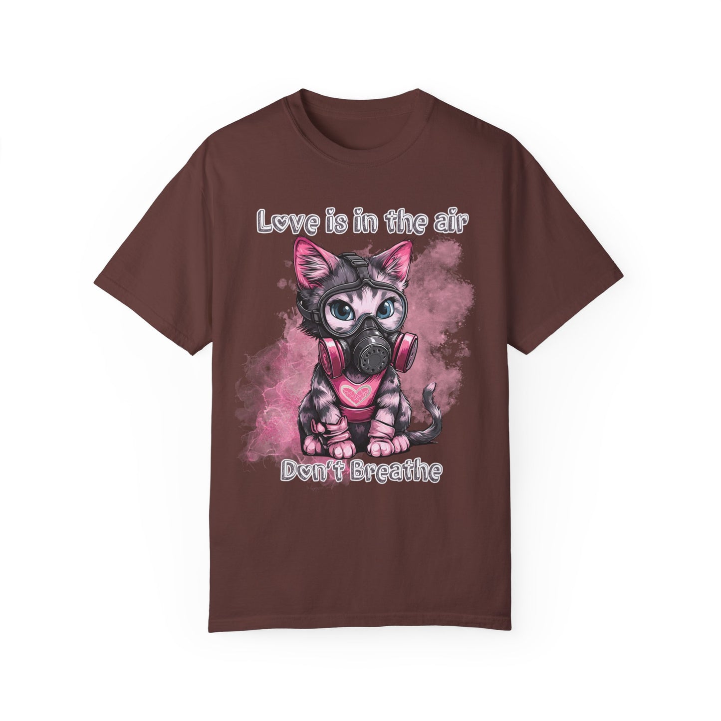 Love is in the air don't breathe, Valentine's shirt