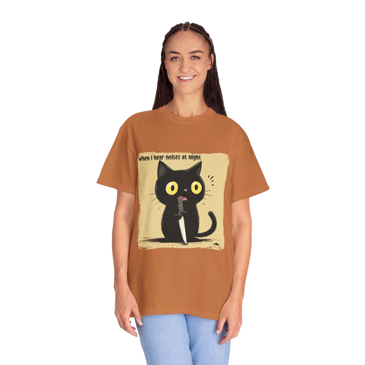 When I hear noises at night, Cat T-shirt