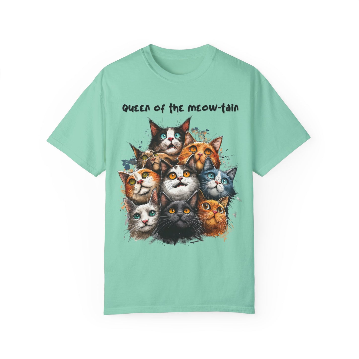 Queen of the Meow-tain, Cat Lady Shirt