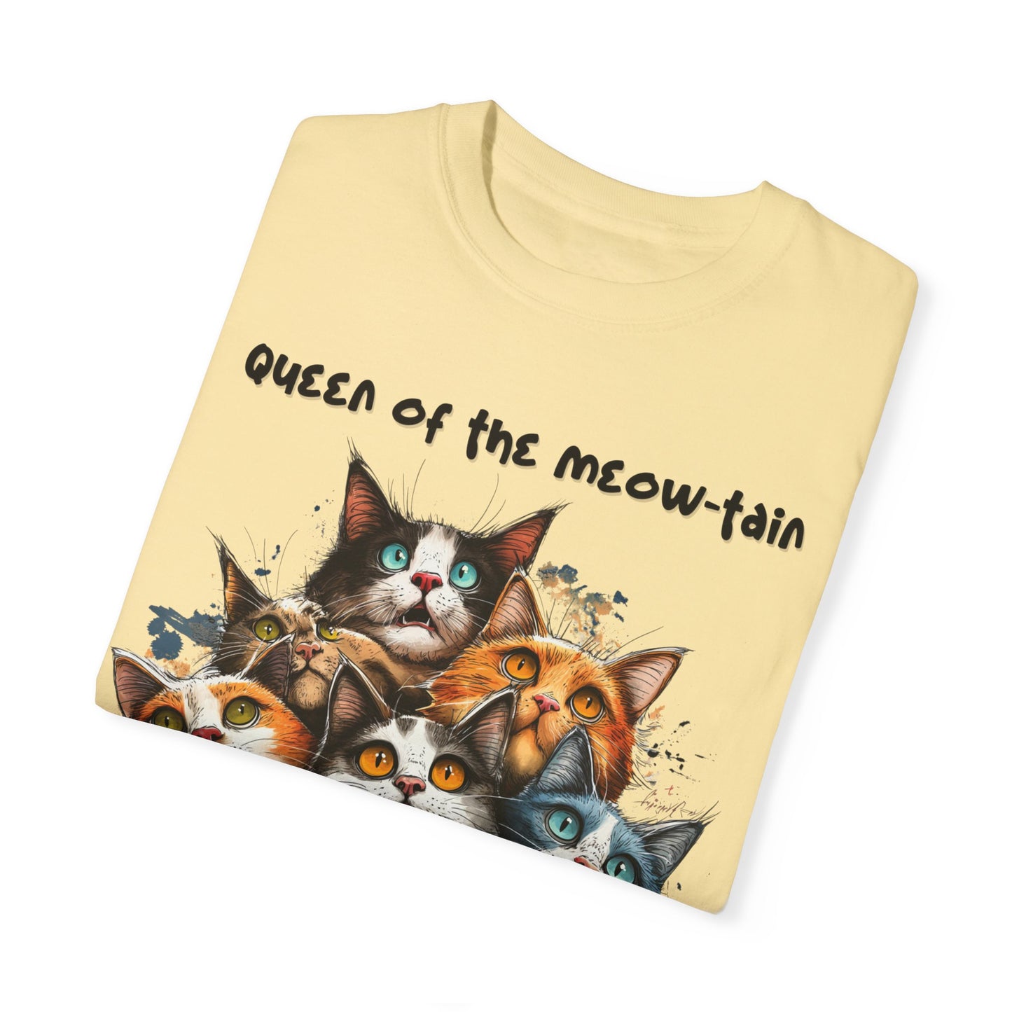 Queen of the Meow-tain, Cat Lady Shirt