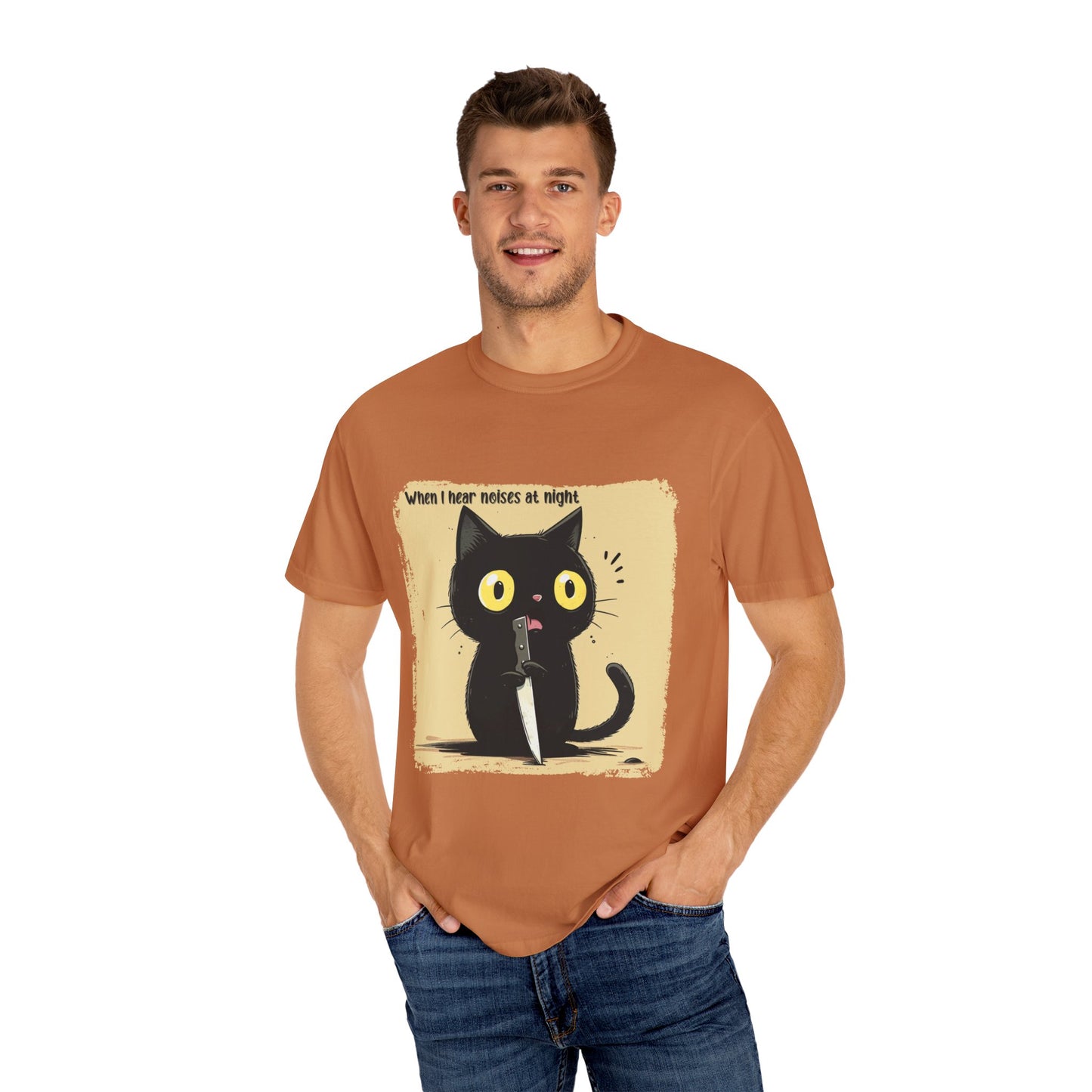 When I hear noises at night, Cat T-shirt