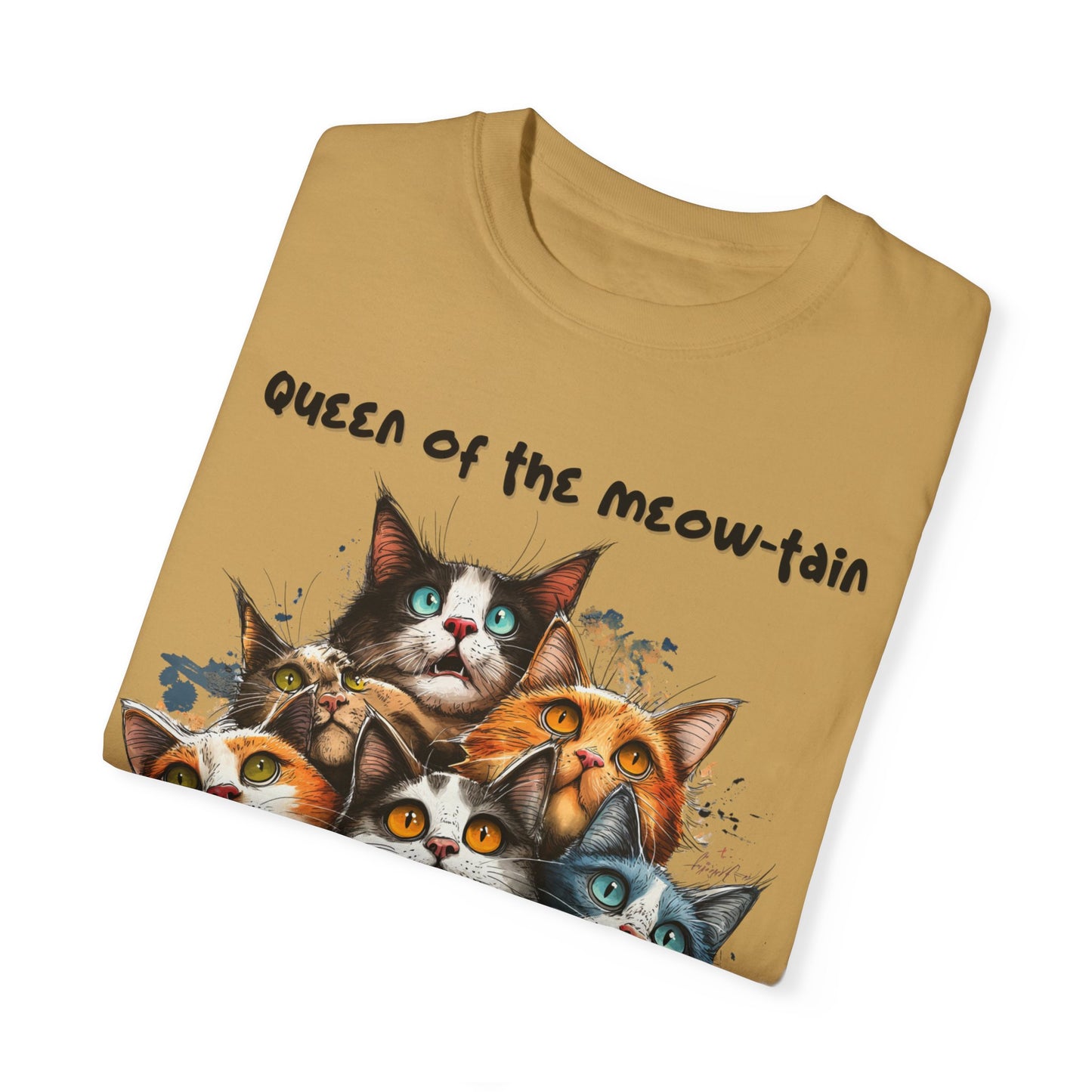 Queen of the Meow-tain, Cat Lady Shirt