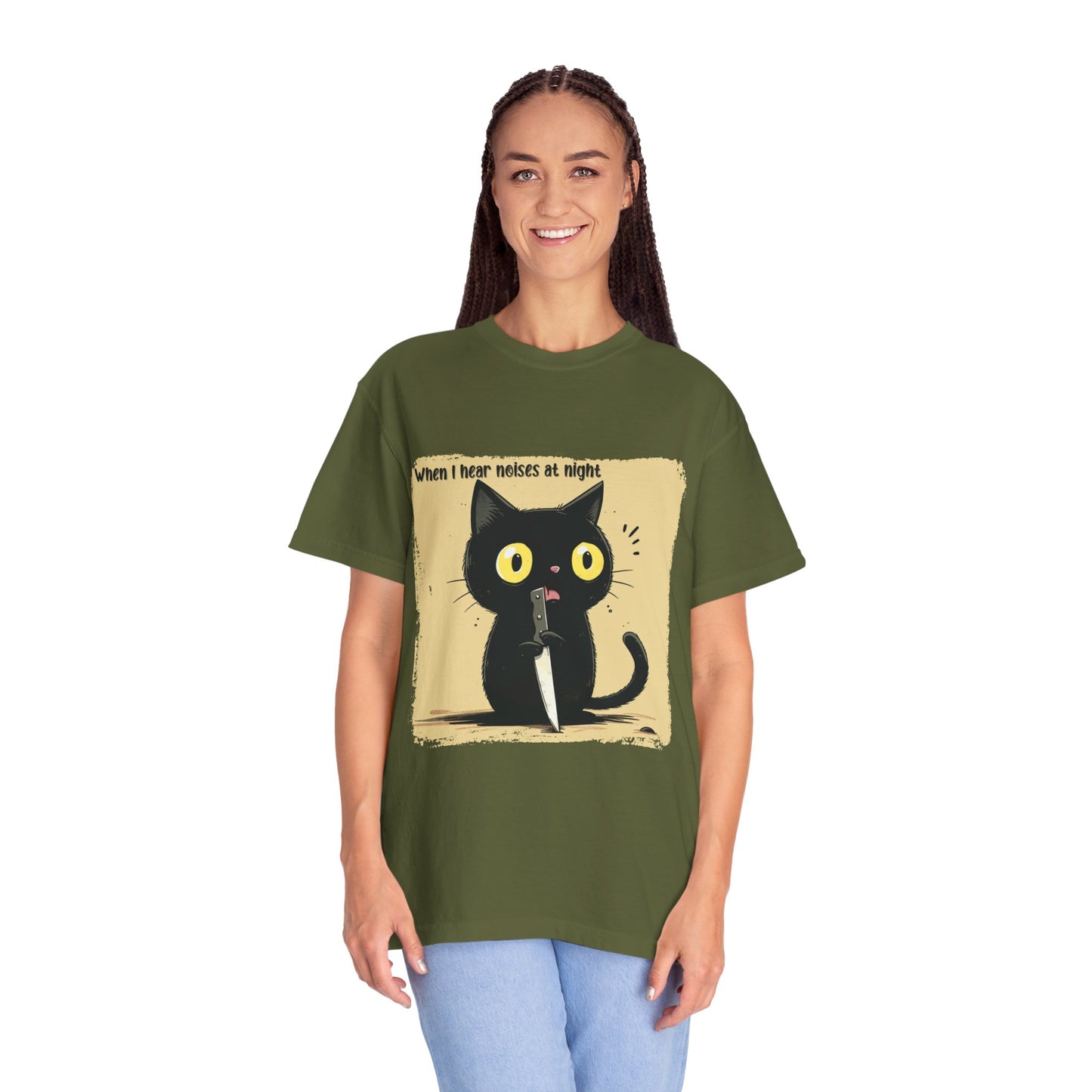 When I hear noises at night, Cat T-shirt