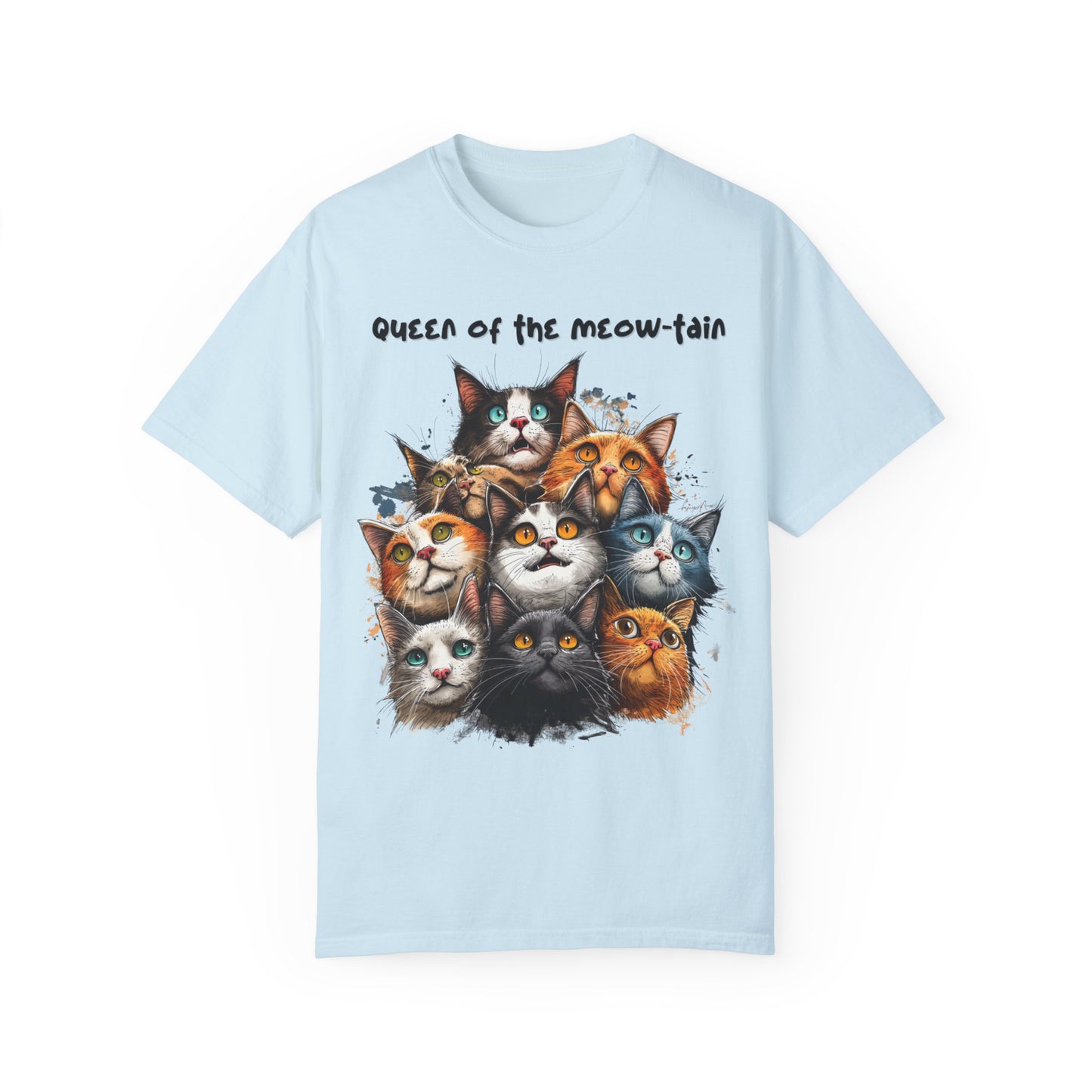 Queen of the Meow-tain, Cat Lady Shirt