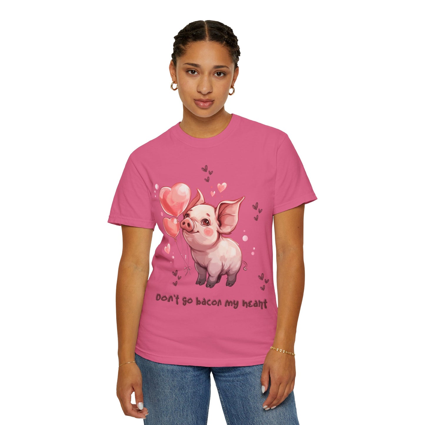 Don't go bacon my heart, pig valentine's shirt