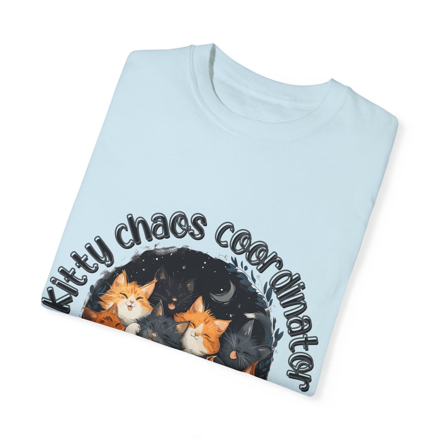 Kitty Chaos Coordinator, Cat Lady T-shirt