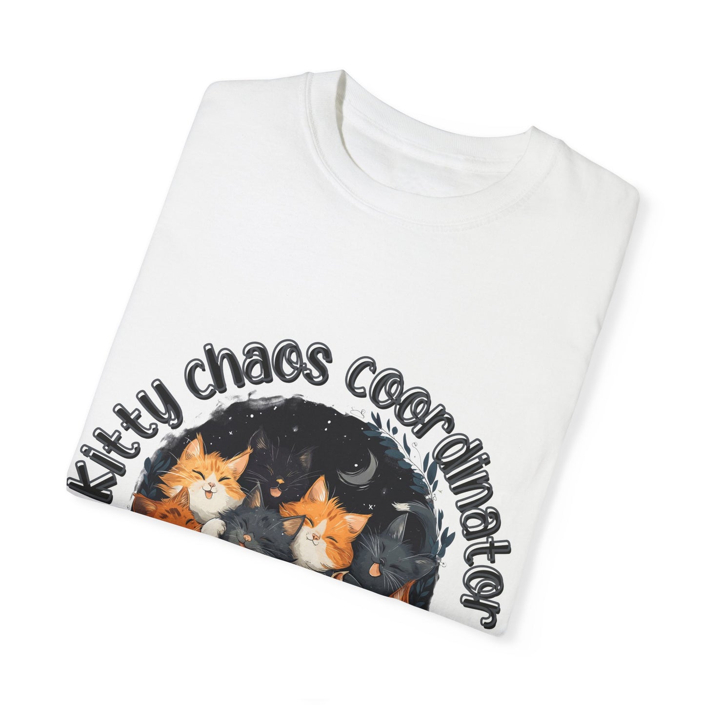 Kitty Chaos Coordinator, Cat Lady T-shirt