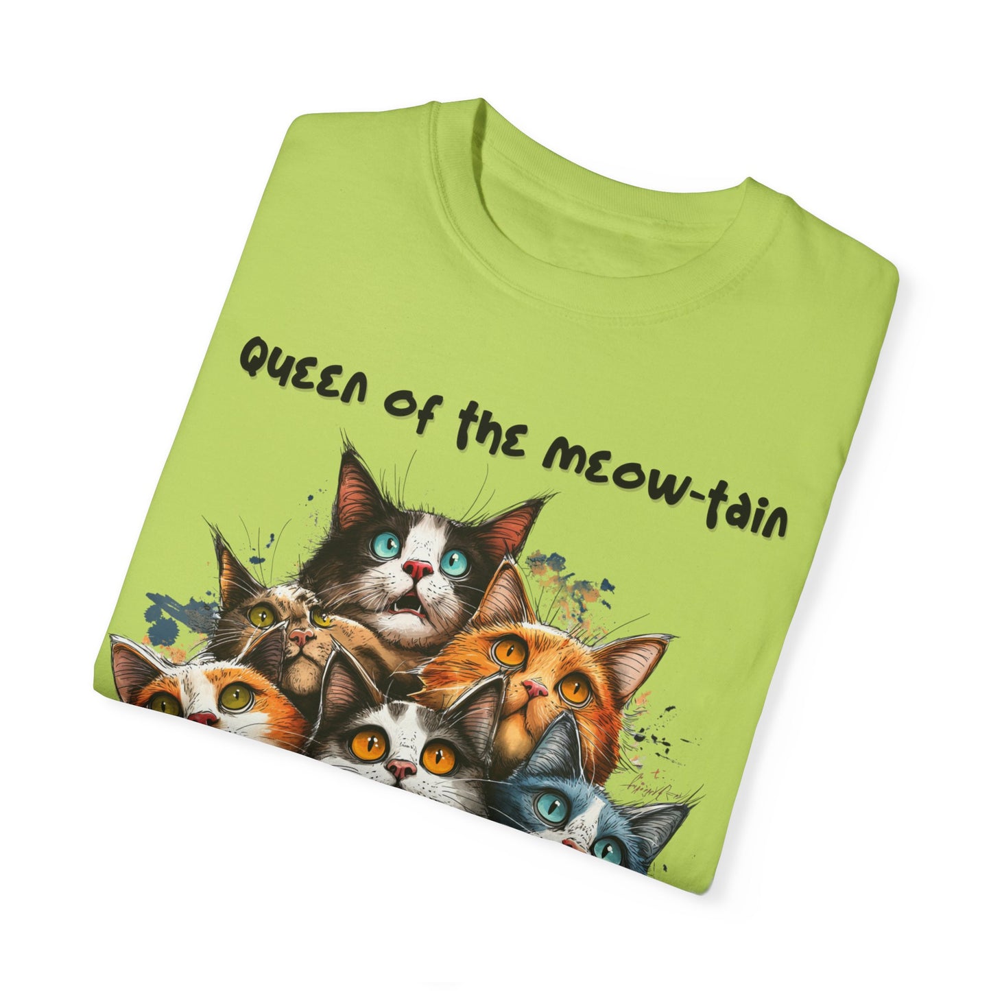 Queen of the Meow-tain, Cat Lady Shirt