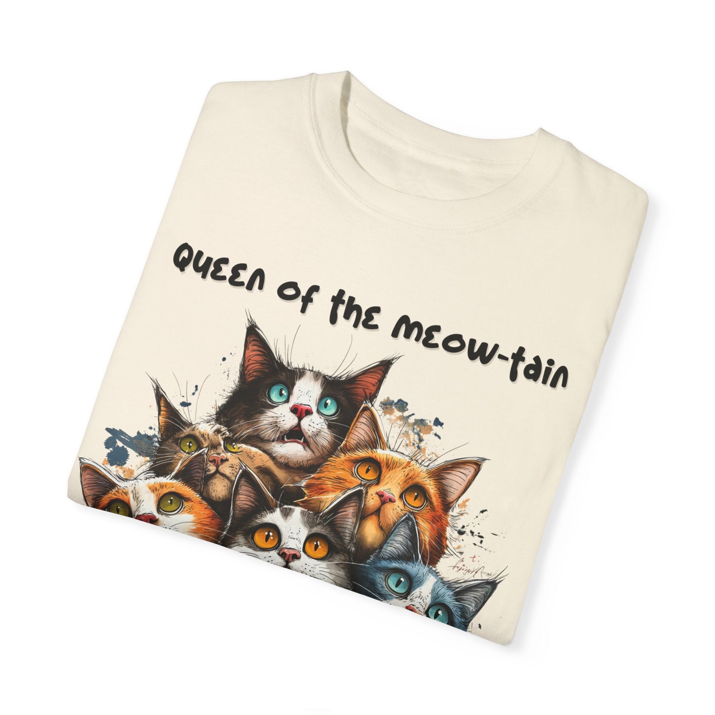 Queen of the Meow-tain, Cat Lady Shirt