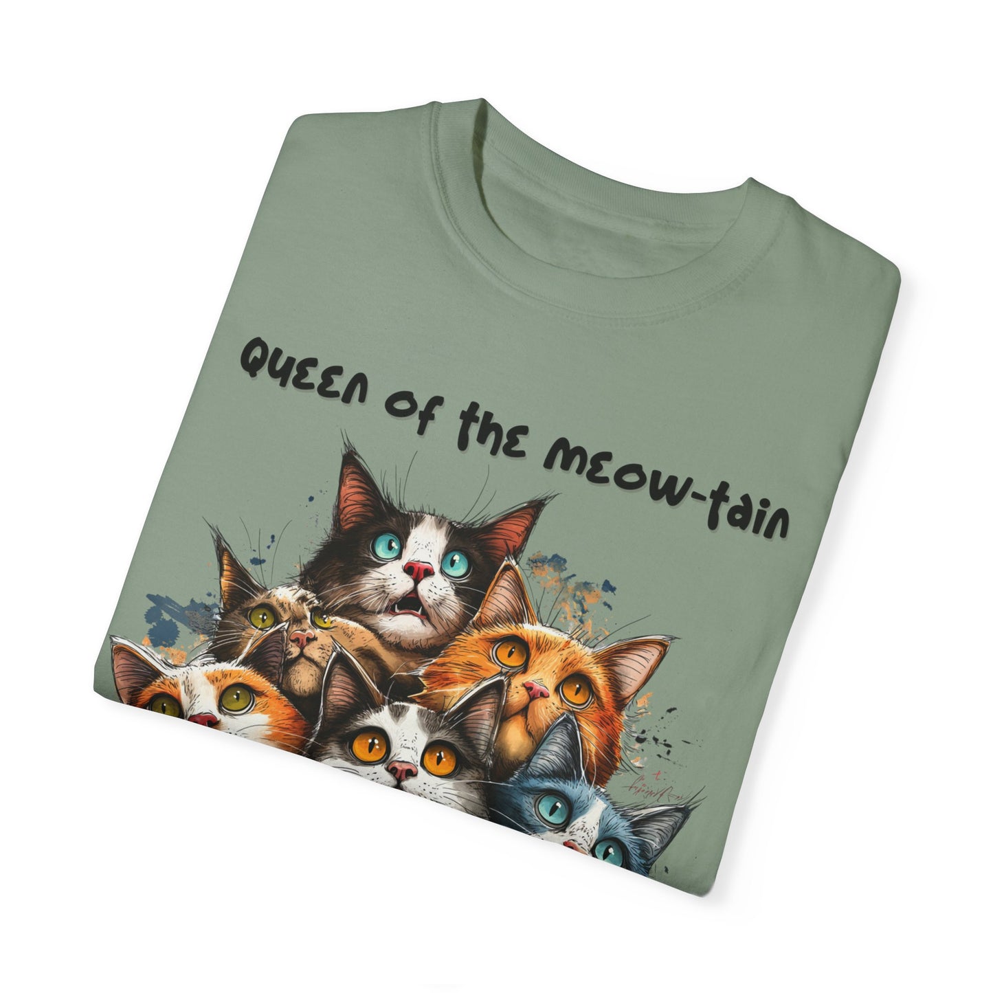 Queen of the Meow-tain, Cat Lady Shirt