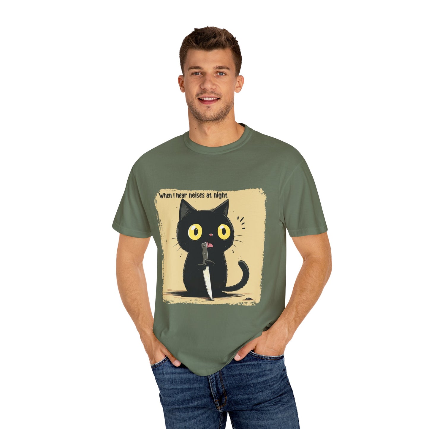 When I hear noises at night, Cat T-shirt